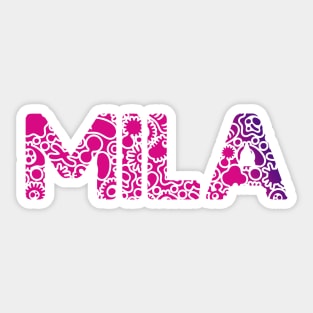 MILA NAME Sticker